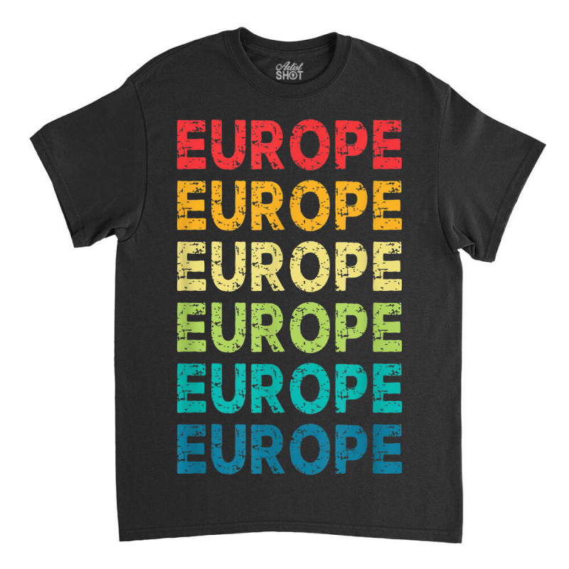 Europe I Love To Travel Abroad Paris France England Classic T-shirt by ALVAILLONJ | Artistshot