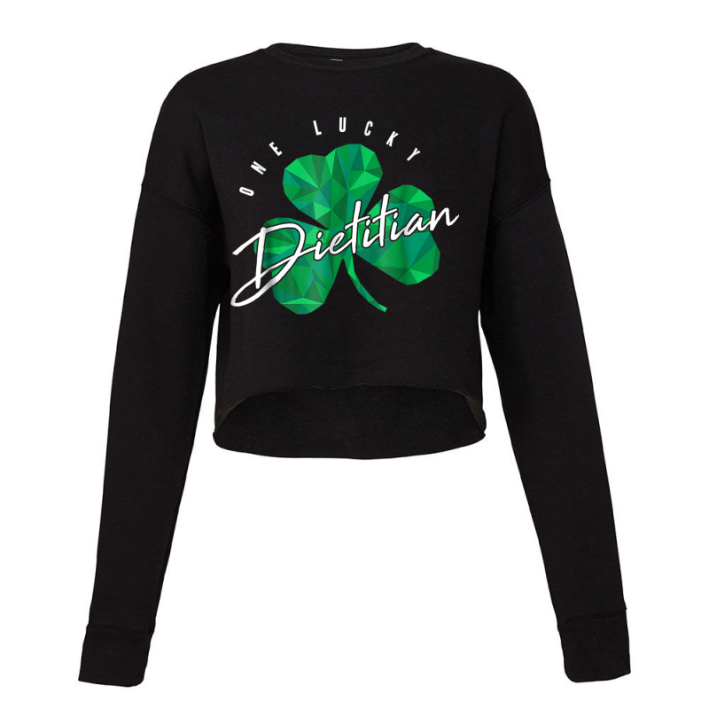 St Patricks Day Shirt One Lucky Dietitian Shamrock Low Poly Cropped Sweater by ANDREWAVIS | Artistshot