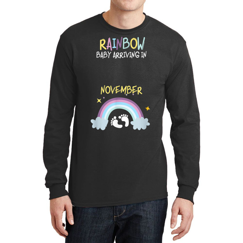 Pregnancy Announcement Rainbow Baby Arriving In November Long Sleeve Shirts by KEVINHAVEZ | Artistshot