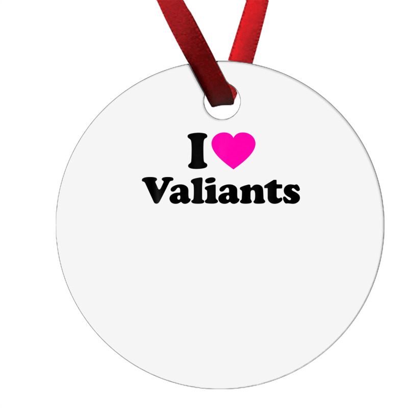 Valiants Love Heart College University Alumni Ornament | Artistshot