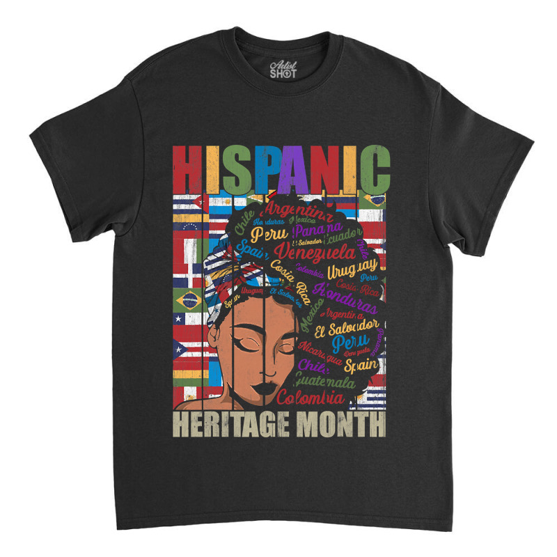 Latina Woman Art Hispanic Heritage Month Latin Country Flags 188 Classic T-shirt by stress | Artistshot