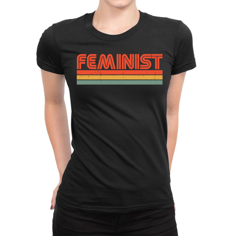 Retro Feminist 70s Style Feminism Pullover Hoodie Ladies Fitted T-Shirt by tamkyfashions | Artistshot