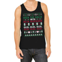 Pharmacist Deck The Halls With Beta Blockers Olol Christmas Sweatshirt Tank Top | Artistshot