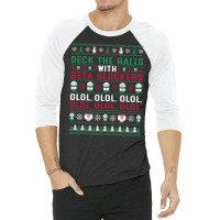 Pharmacist Deck The Halls With Beta Blockers Olol Christmas Sweatshirt 3/4 Sleeve Shirt | Artistshot