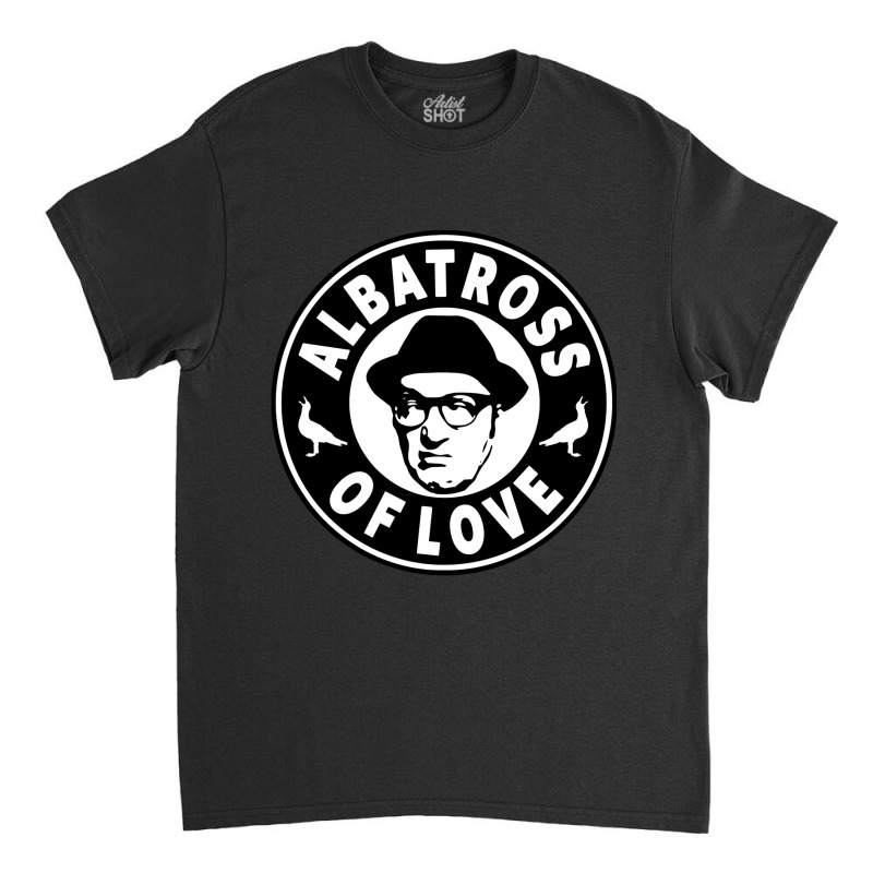 Albatross Of Love Classic T-shirt by Min09 | Artistshot