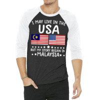 Malaysian Roots Shirt Half American Flag Malaysiaflag Tee T Shirt 3/4 Sleeve Shirt | Artistshot