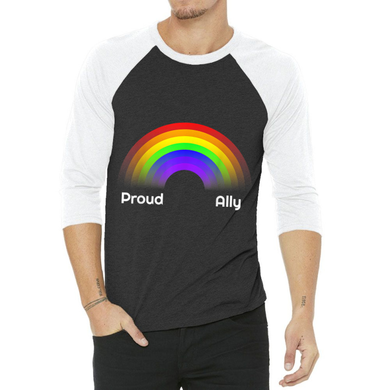 Proud Ally Rainbow Lgbt Gay Pride Day Month Parade 3/4 Sleeve Shirt | Artistshot