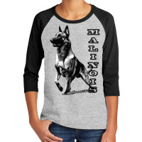 Belgian Malinois Are The Best Youth 3/4 Sleeve | Artistshot