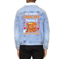 Pancake Maker Favorite Pancake Topping Is 2 Pancakes T Shirt Unisex Sherpa-lined Denim Jacket | Artistshot