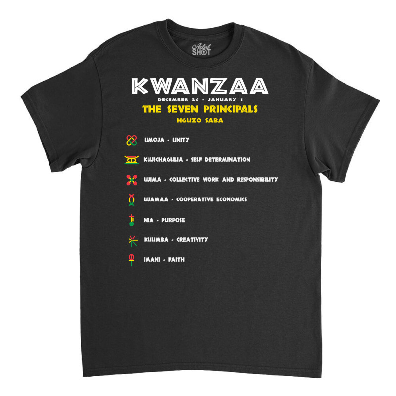 Seven Principles Of Kwanzaa   African American Celebration Pullover Ho Classic T-shirt by adam.troare | Artistshot