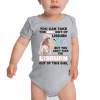 Proud Lisburn Girl   Cool Girl From Lisburn City T Shirt Baby Bodysuit | Artistshot