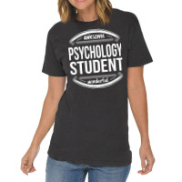 Psychology Student Gifts Appreciation Funny Job T Shirt Vintage T-shirt | Artistshot