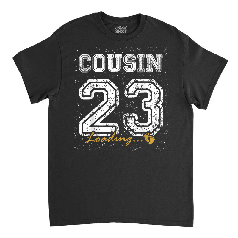 Vintage Cousin Est 2023 Loading Funny New Cousin T Shirt Classic T-shirt | Artistshot