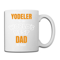 Yodeler By Day Worlds Best Dad By Night Father's Day Gift Coffee Mug | Artistshot