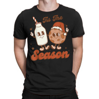 Retro Tis The Season Cookie And Milk Family Christmas T Shirt T-shirt | Artistshot