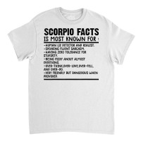 Scorpio Facts Shirt Funny Scorpio Birthday Zodiac Humor T Shirt Classic T-shirt | Artistshot