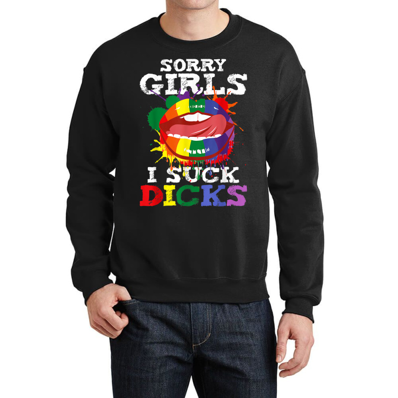 Mens I Suck Dicks Gay Pride Funny Saying Oral Sex Humor Crewneck Sweatshirt by ALICIAIMPERIS | Artistshot