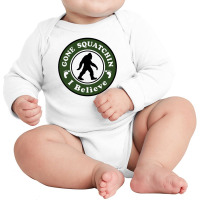 Gone Squatchin I Belive Long Sleeve Baby Bodysuit | Artistshot