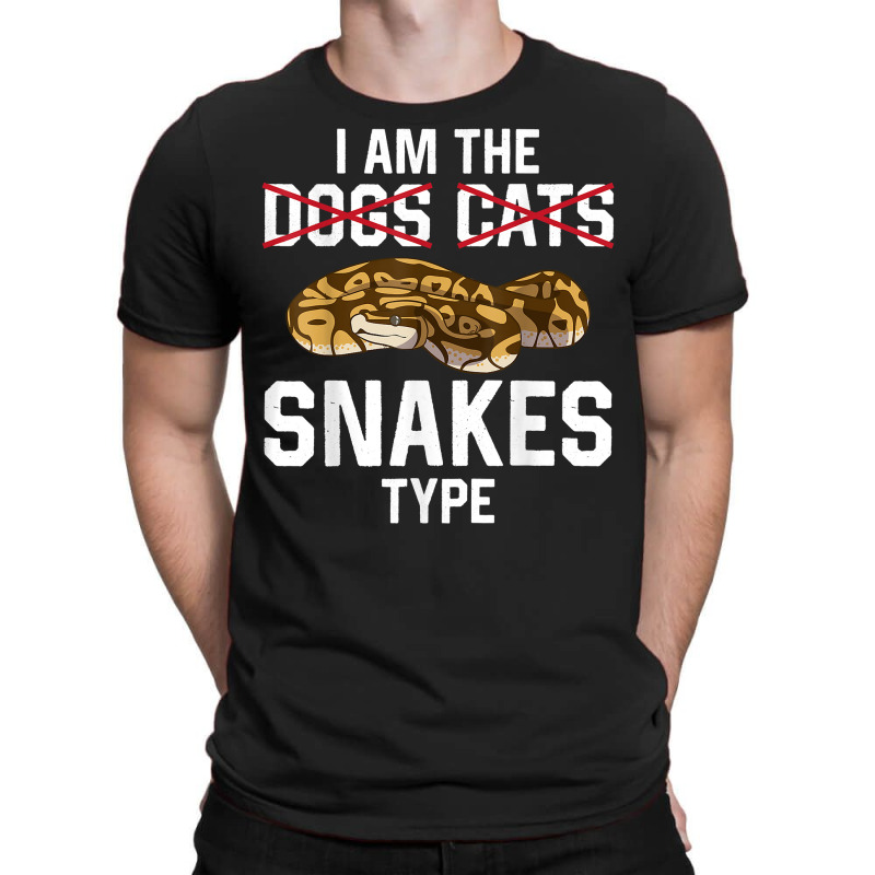 Snake Type, Snake Guy, Funny Snake, Hobby Snake, Snake Lover T Shirt T-shirt | Artistshot