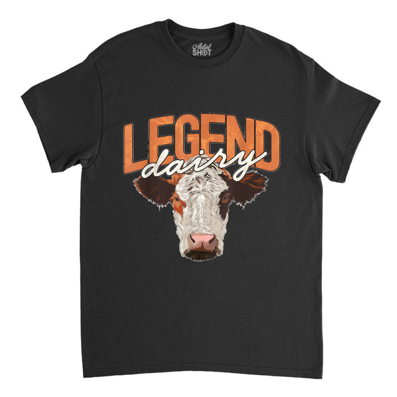 Legend Dairy Apparel Funny Cow Milker Legendairy Cow Pun Classic T-shirt | Artistshot