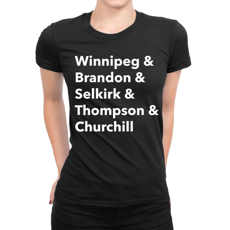 Manitoba Canada Cities Ladies Fitted T-Shirt by CaridadAlstott | Artistshot