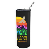 Bible Verse Matthew 1128 Come To Me All Who Are Weary Boy Skinny Tumbler | Artistshot