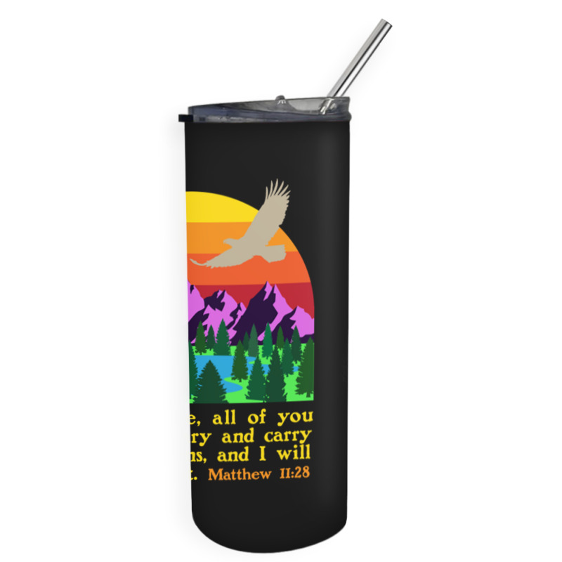 Bible Verse Matthew 1128 Come To Me All Who Are Weary Boy Skinny Tumbler | Artistshot