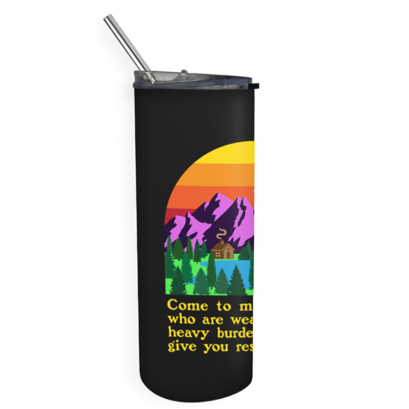 Bible Verse Matthew 1128 Come To Me All Who Are Weary Boy Skinny Tumbler | Artistshot