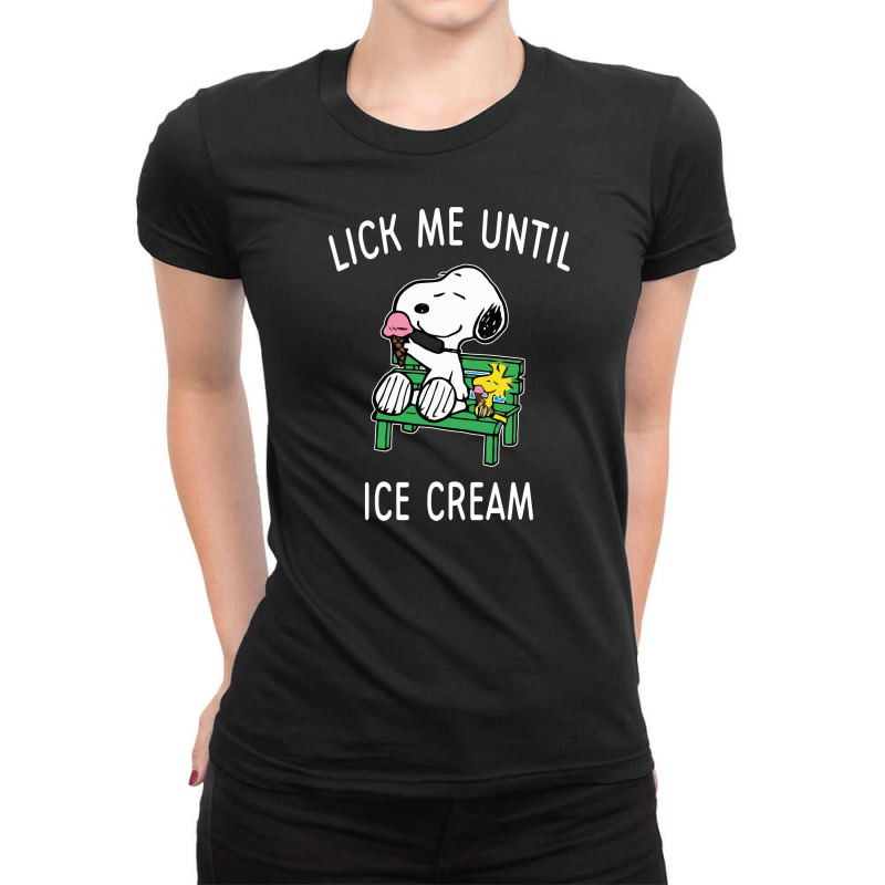 Lick Me Until Ice Cream Ladies Fitted T-Shirt by syasya | Artistshot