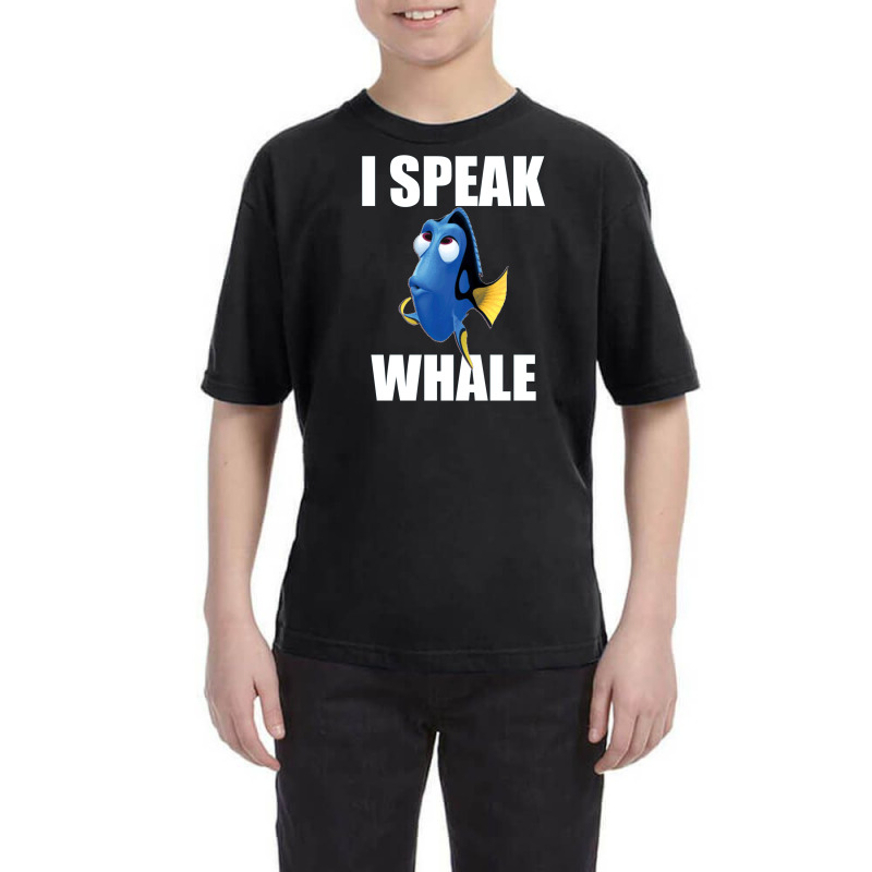 Finding Dory I Speak Whale [blue] Youth Tee | Artistshot