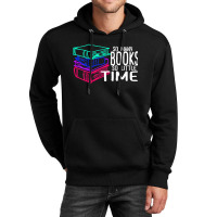 So Many Books So Little Time T  Shirt So Many Books So Little Time Fun Unisex Hoodie | Artistshot