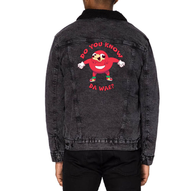 Ugandan Knuckles Do You Know Da Wae Unisex Sherpa-Lined Denim Jacket by tshiart | Artistshot