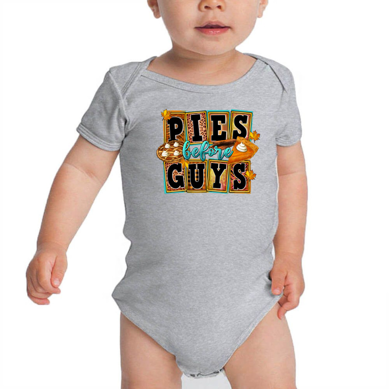 Pies Before Guys Baby Bodysuit by FaDigitalArtStudio | Artistshot