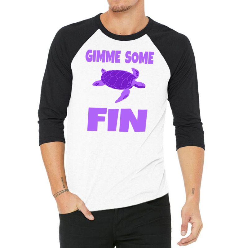 Gimme Some Fin 3/4 Sleeve Shirt | Artistshot