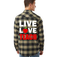 Live Love Teach Flannel Shirt | Artistshot