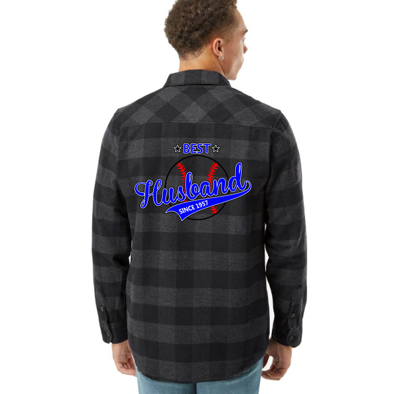 Best Husband Since 1957 - Baseball Husband Flannel Shirt | Artistshot