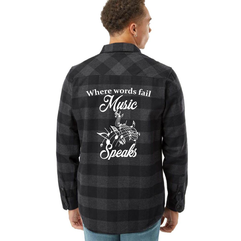 When Words Fail Music Speaks Flannel Shirt by SabriAcar | Artistshot