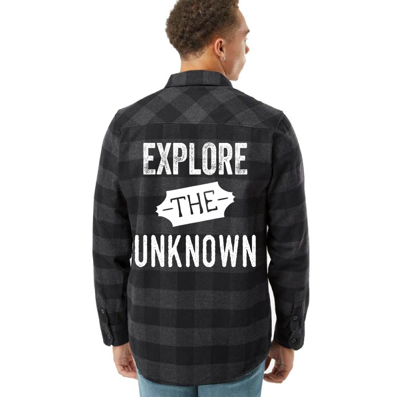 Explore The Unknown Flannel Shirt by tshiart | Artistshot