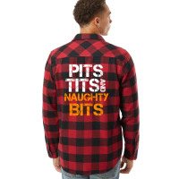 Pits Tits And Naughty Bits Flannel Shirt | Artistshot