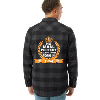 No Man Is Perfect Except Those Born In 1954 Flannel Shirt | Artistshot