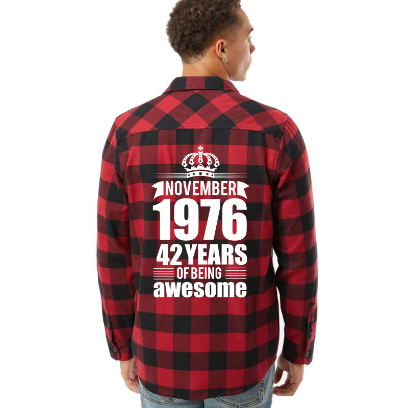 November 1976 42 Years Of Being Awesome Flannel Shirt | Artistshot