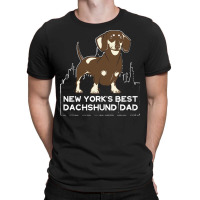 Dachshund T  Shirt New York's Best Dachshund Dad T  Shirt T-shirt | Artistshot