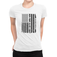 Her Fight American Flag Ladies Fitted T-shirt | Artistshot