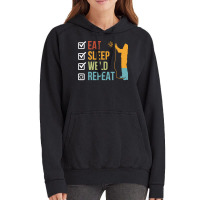 Eat Sleep Weld Repeat T  Shirt Eat Sleep Weld Repeat Gift Idea T  Shir Vintage Hoodie | Artistshot