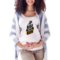 Rise And Run For Gym Maternity Scoop Neck T-shirt | Artistshot