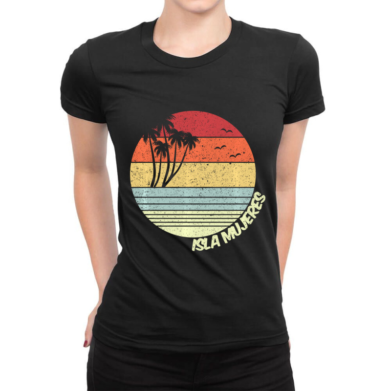 Isla Mujeres Mexico Beach Vacation Souvenir Ladies Fitted T-Shirt by behindcedar22 | Artistshot