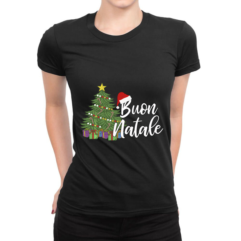 Italian Christmas Tanti Auguri Regalo Ideale Buon Natale Ladies Fitted T-Shirt by behindcedar22 | Artistshot