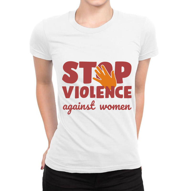 Stop Violence Against Women - International Women's Day Ladies Fitted T-Shirt by sheldyrivaldi | Artistshot