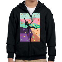 Wall Climbing Indoor Rock Climbers Action Sports Alpinism Youth Zipper Hoodie | Artistshot