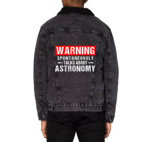 Warning Spontaneously Talks About Astronomy Teacher Unisex Sherpa-lined Denim Jacket | Artistshot